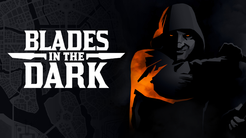 Blades in the Dark